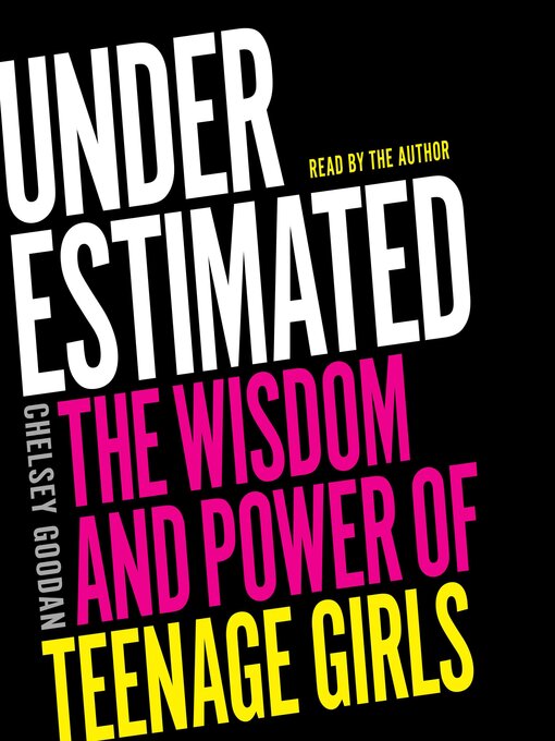 Title details for Underestimated by Chelsey Goodan - Available